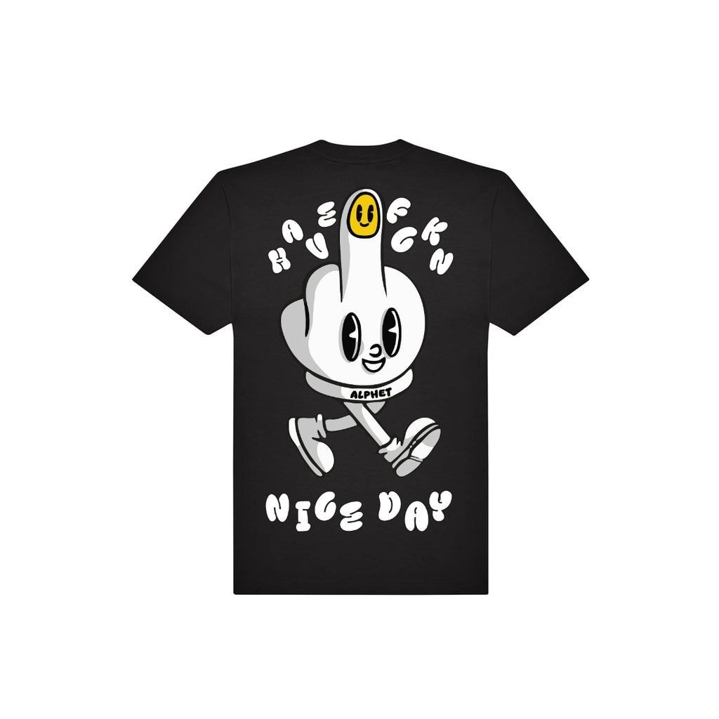 Have a nice day Black Tee